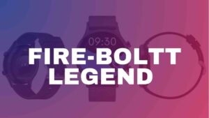 Read more about the article Fire-Boltt Legend With 120 Sports Modes Launched in India – Buy Now!