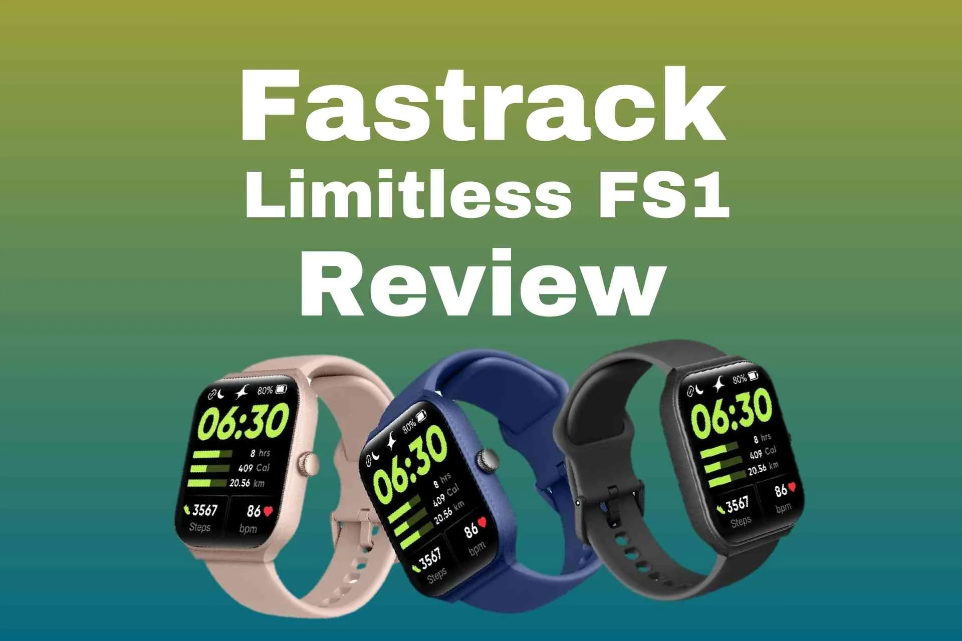 You are currently viewing Fastrack Limitless FS1 Review: Best Smartwatch With Bluetooth Calling, Spo2