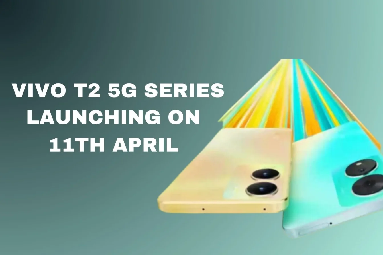 You are currently viewing Vivo T2 5G Series to Launch in India on April 11th: What to Expect