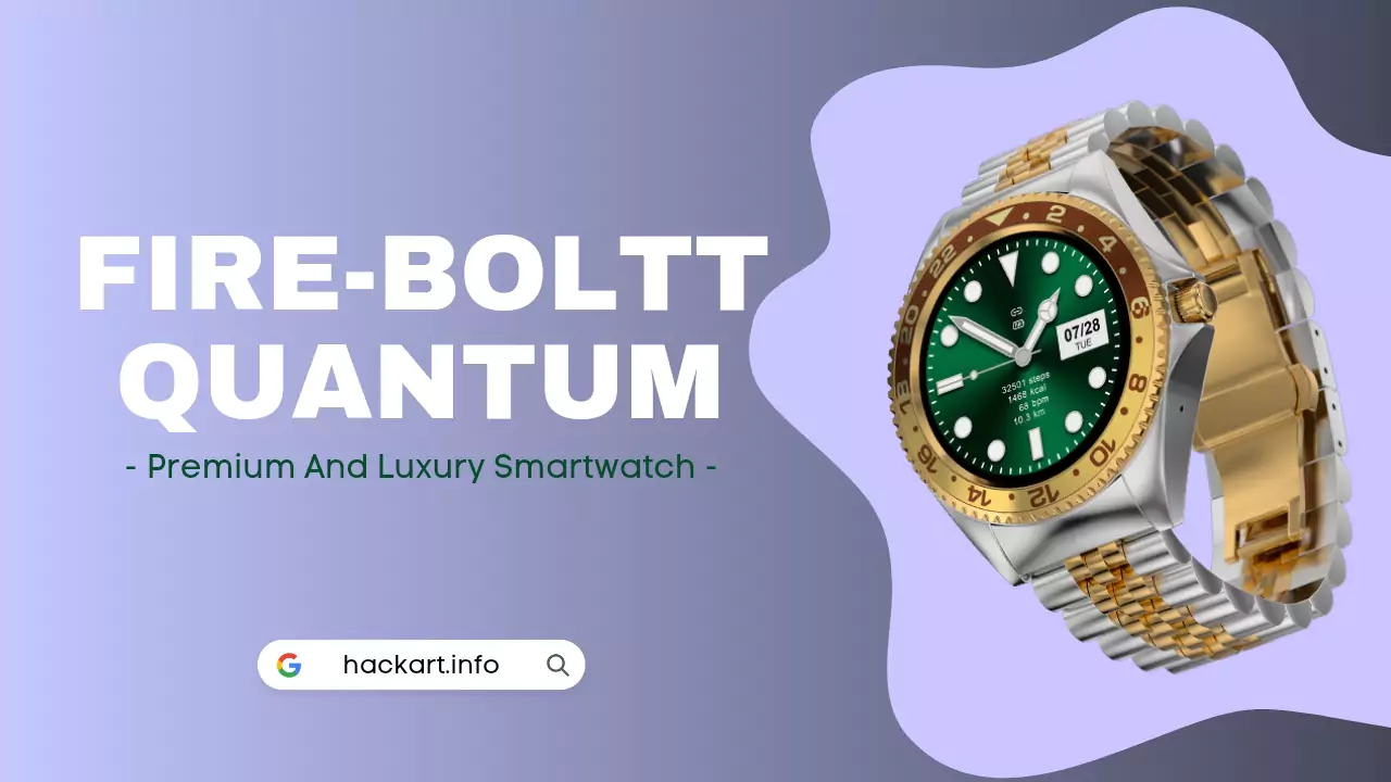 You are currently viewing Fire-Boltt Quantum: A Classic And Luxury Smartwatch with 1.28″ Display, Bluetooth Calling, Spo2,