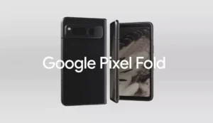 Read more about the article Google Pixel Fold: Launched With Tensor G2 Chip, 120Hz OLED Display: First Foldable smartphone From Google