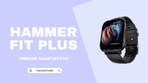 Read more about the article Hammer Fit+ Smartwatch With 1.85″ Display, Bluetooth Calling, At ₹2,399 – Hackart