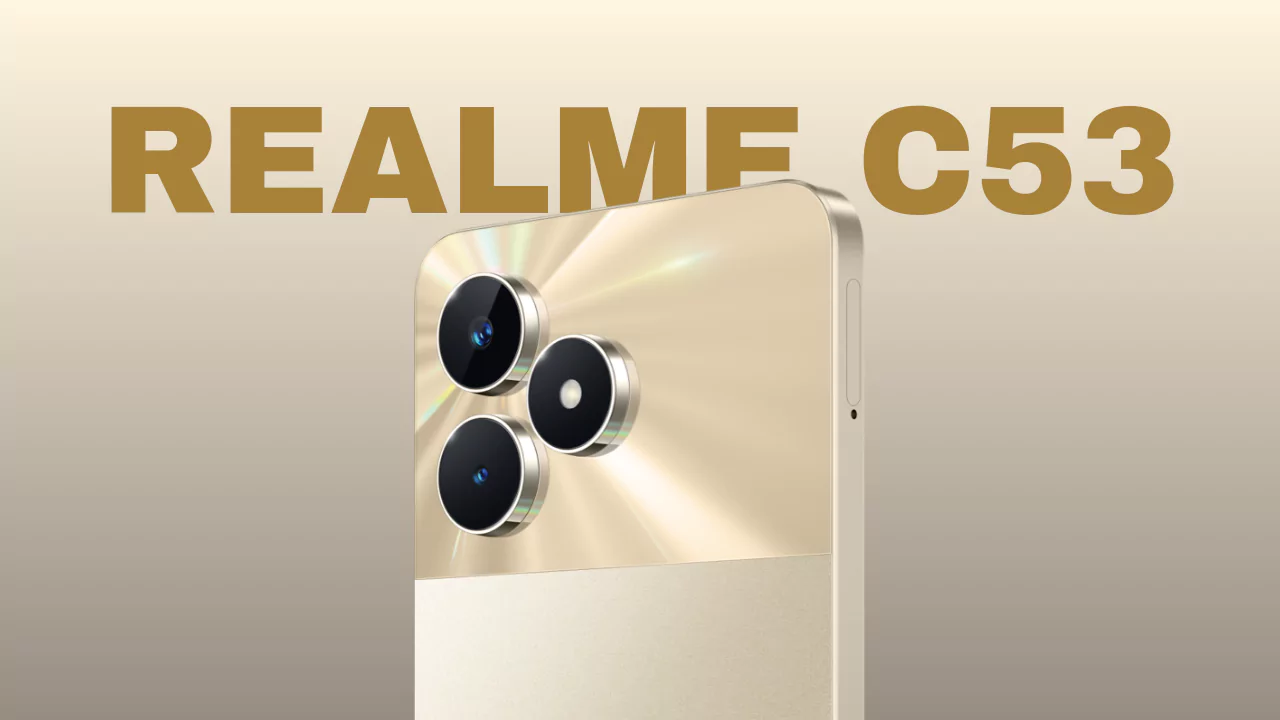 You are currently viewing Realme C53 Launched in India With 108MP Camera, Unisoc T612 Chipset, At Only ₹9,999